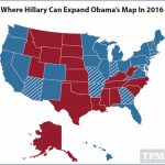 Why Hillary 2016 Thinks She Can Expand Obama's Electoral Map With Regard To States Hillary Won Map